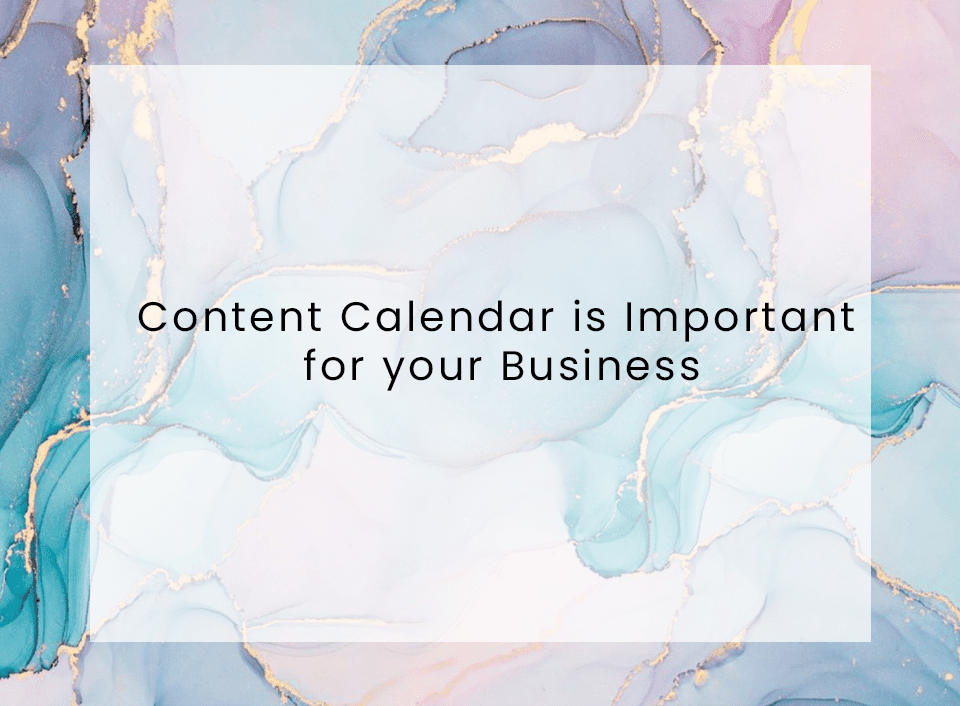 Why a Content Calendar is Important for your Business PDH